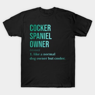 Cocker owner T-Shirt